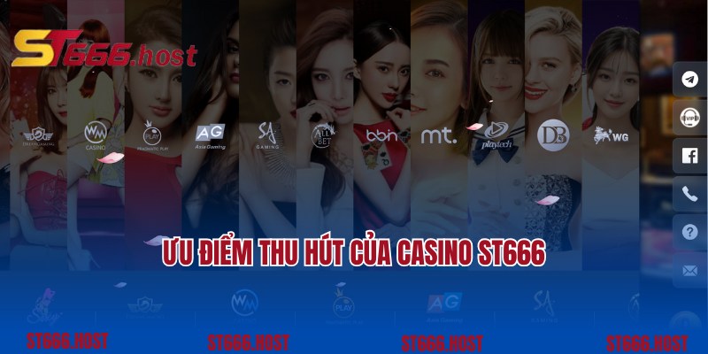 Ưu điểm thu hút của chuyên mục cược Casino ST666