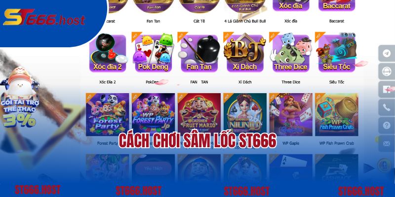 Cách Chơi Sâm Lốc St666 Và Những Kinh Nghiệm Hay