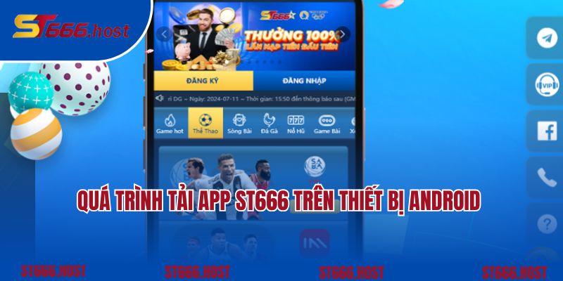Quá trình tải app ST666 trên thiết bị Android 